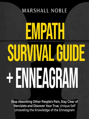 cover image of Empath Survival Guide + Enneagram 2 in 1 Book